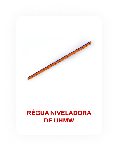 Régua niveladora de UHMW
